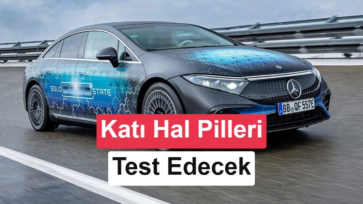 Mercedes katı hal batarya testleri ile elektrikli araç teknolojisine yön veriyor.