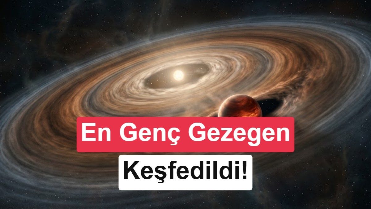 Elias 2-24 b, 1 milyon yaşında en genç gezegen olarak keşfedildi.