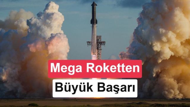 SpaceX Starship yörüngeye ulaştı ve Starlink uyduları yerleştirildi.