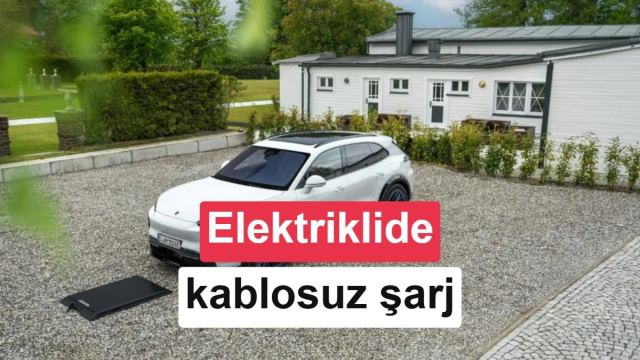 Porsche Cayenne kablosuz şarj sistemi ile elektrikli araç deneyimi