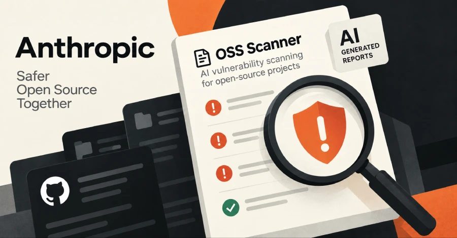 OSS Scanner, açık kaynak projeleri için güvenlik tarayıcısı olan Anthropic'in yeni ürünü.