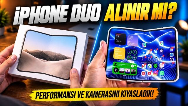 iPhone Duo katlanabilir telefon kutu açılışı ve kıyaslaması