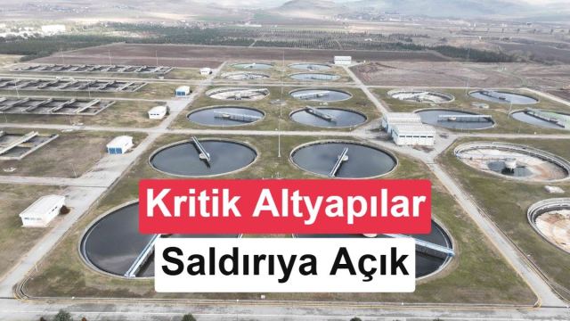 Türkiye kritik altyapılar internete açık, su sistemlerine erişim sağlandı