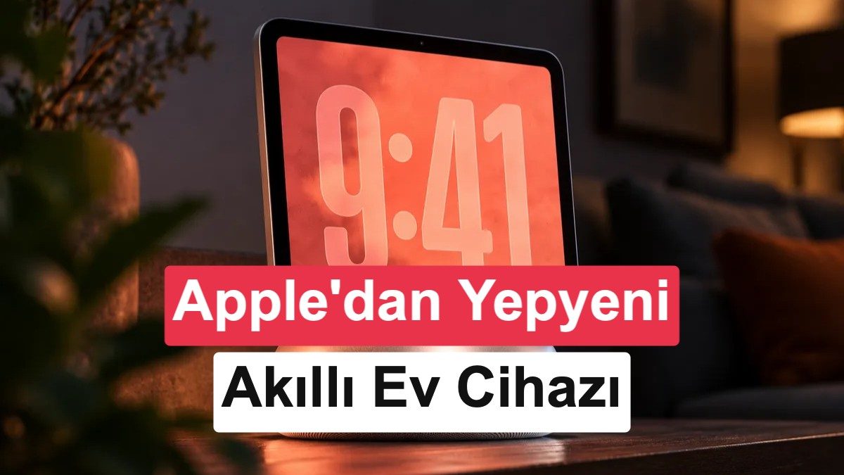 Apple HomeView, akıllı ev teknolojileri için yeni bir merkez oluşturuyor.