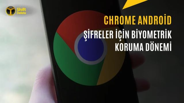 Google Chrome parmak izi ile şifre koruma özelliği